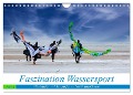 Faszination Wassersport - Windsurfen und Kitesurfen an Nord- und Ostsee (Wandkalender 2024 DIN A4 quer), CALVENDO Monatskalender - Manuela Falke