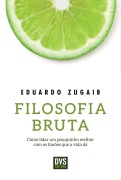 Cover-Bild zum Titel 'Filosofia Bruta' von 'Eduardo Zugaib'