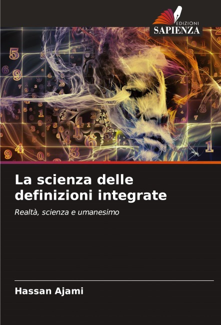 La scienza delle definizioni integrate - Hassan Ajami