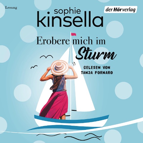 Erobere mich im Sturm - Sophie Kinsella