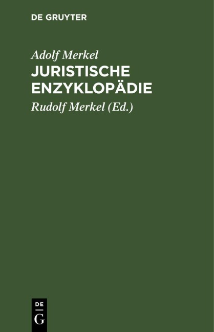Juristische Enzyklopädie - Adolf Merkel