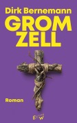 Cover-Bild zum Titel 'Gromzell' von 'Dirk Bernemann'
