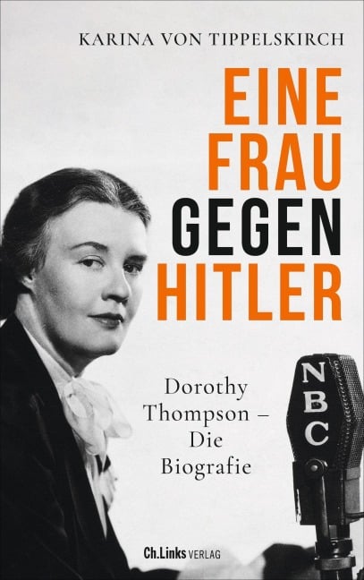 Eine Frau gegen Hitler - Karina von Tippelskirch