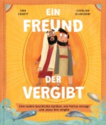 Cover-Bild zum Titel 'Ein Freund, der vergibt' von 'Dan DeWitt'