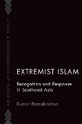 Cover-Bild zum Titel 'Extremist Islam' von 'Kumar Ramakrishna'