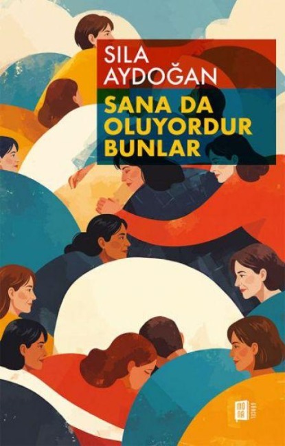 Sana da Oluyordur Bunlar - Sila Aydogan