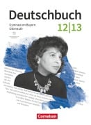 Cover-Bild zum Titel 'Deutschbuch 12./13. Jahrgangsstufe Oberstufe. Zum LehrplanPLUS - Bayern - Schulbuch mit Hörtexten und Erklärfilmen' von 'Christian Rühle, Tanita Hahn, Florian Schneider, Susanne Auflitsch, Silke Maier'