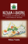 Cover-Bild zum Titel 'NIZAAM-I-BHOPAL' von 'Milan Naidu'