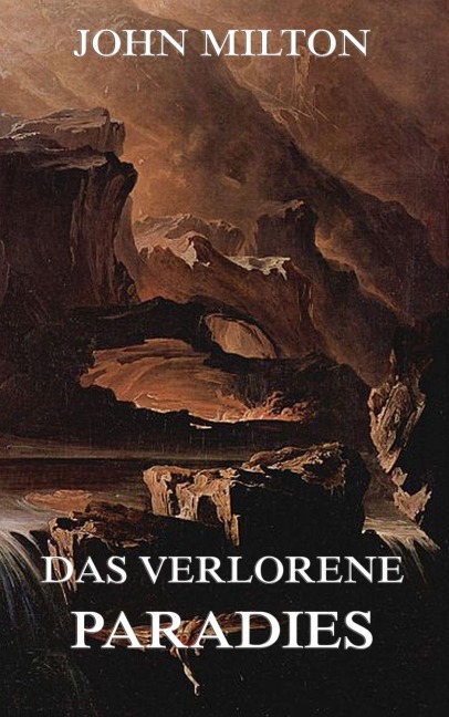 Das verlorene Paradies - John Milton