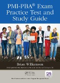 Cover-Bild zum Titel 'PMI-PBA® Exam Practice Test and Study Guide' von 'Brian Williamson'