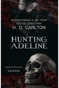 Cover-Bild zum Titel 'Hunting Adeline' von 'H. D. Carlton'
