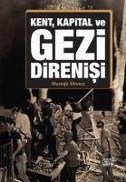 Kent, Kapital ve Gezi Direnisi - Mustafa Sönmez