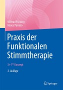 Cover-Bild zum Titel 'Praxis der Funktionalen Stimmtherapie' von 'Wiltrud Föcking, Marco Parrino'