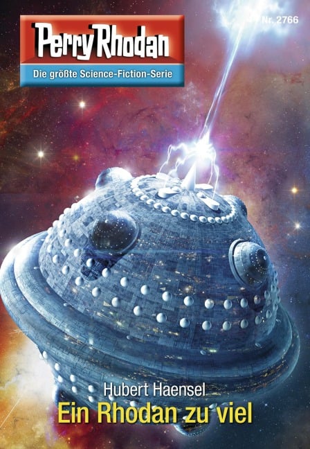 Perry Rhodan 2766: Ein Rhodan zuviel - Hubert Haensel