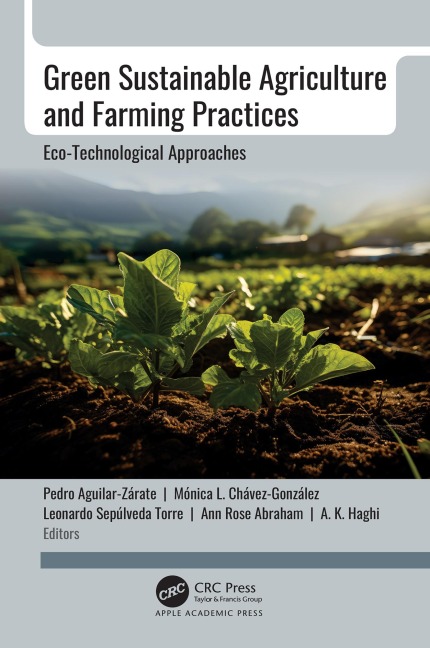 Green Sustainable Agriculture and Farming Practices - 