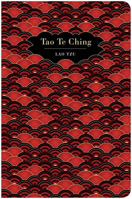 Tao Te Ching - Lao Tzu