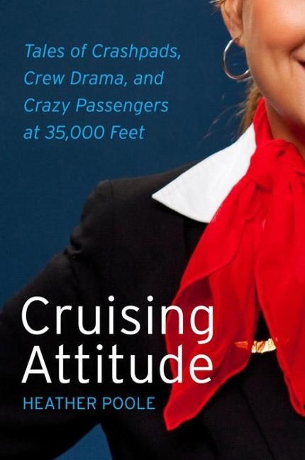 Cruising Attitude - Heather Poole