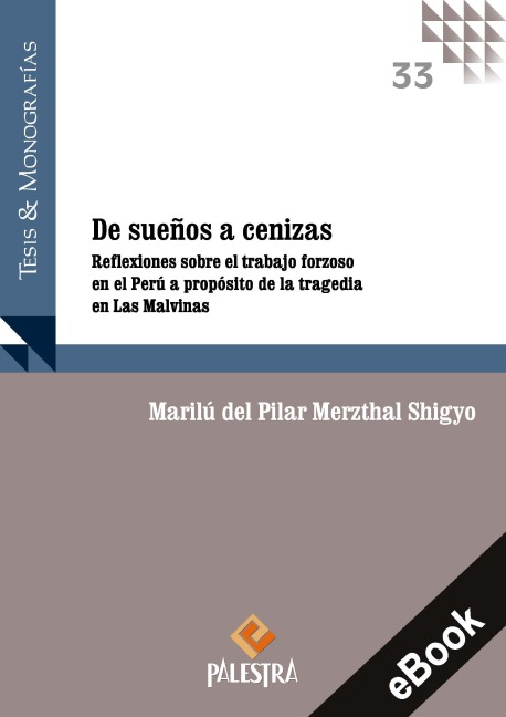 De sueños a cenizas - Marilú del Pilar Merzthal Shigyo