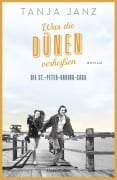 Cover-Bild zum Titel 'Was die Dünen verheißen. Die St.-Peter-Ording-Saga' von 'Tanja Janz'