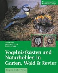 Vogelnistkästen in Garten & Wald - Otto Henze, Johannes Gepp