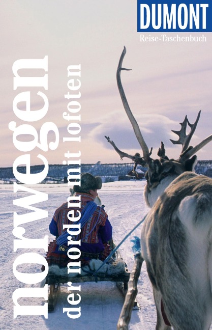 DuMont Reise-Taschenbuch E-Book Norwegen, Der Norden mit Lofoten - Michael Möbius, Annette Ster