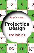 Cover-Bild zum Titel 'Projection Design' von 'Davin E. Gaddy'