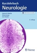 Cover-Bild zum Titel 'Kurzlehrbuch Neurologie' von 'Heinrich Mattle, Urs Fischer, Simon Jung'
