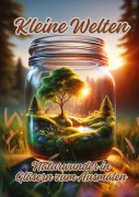 Cover-Bild zum Titel 'Kleine Welten' von 'Ela Artjoy'