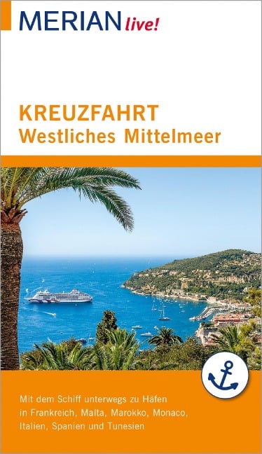 MERIAN live! Reiseführer Kreuzfahrt westliches Mittelmeer - Holger Wolandt