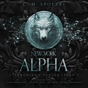 Cover-Bild zum Titel 'New York Alpha (Part 9)' von 'C. M. Spoerri'