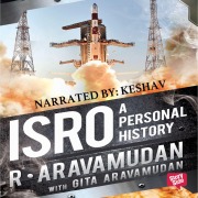 Cover-Bild zum Titel 'ISRO - A Personal History' von 'Gita Aravamudan, R. Aravamudan'