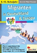 Migranten in Deutschland & Europa - Annette Pölert-Klassen