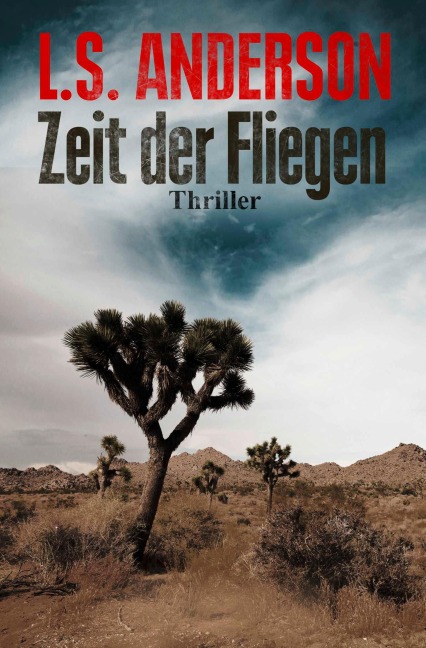 Zeit der Fliegen - L. S. Anderson