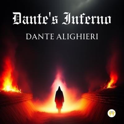 Dante's Inferno - Dante Alighieri