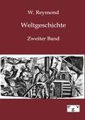 Cover-Bild zum Titel 'Weltgeschichte' von 'W. Reymond'