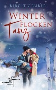 Cover-Bild zum Titel 'Winterflockentanz' von 'Birgit Gruber'