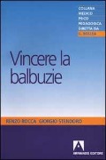 Cover-Bild zum Titel 'Vincere la balbuzie' von 'Renzo Rocca, Giorgio Stendoro'