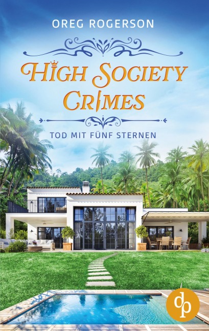 Tod mit fünf Sternen | Ein humorvoller Cosy Crime mit einem schwulen Ermittlerpaar - Oreg Rogerson