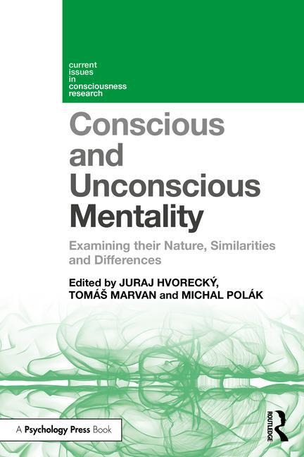 Conscious and Unconscious Mentality - 