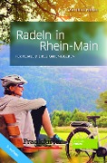 Cover-Bild zum Titel 'Radeln in Rhein-Main' von 'Matthias Pieren'