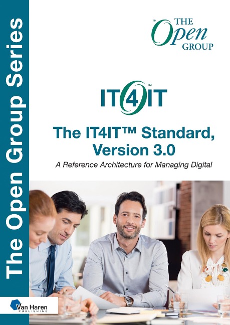 The IT4IT(TM) Standard, Version 3.0 - The Open Group