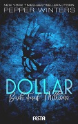 Cover-Bild zum Titel 'Dollar - Buch : Millions' von 'Pepper Winters'