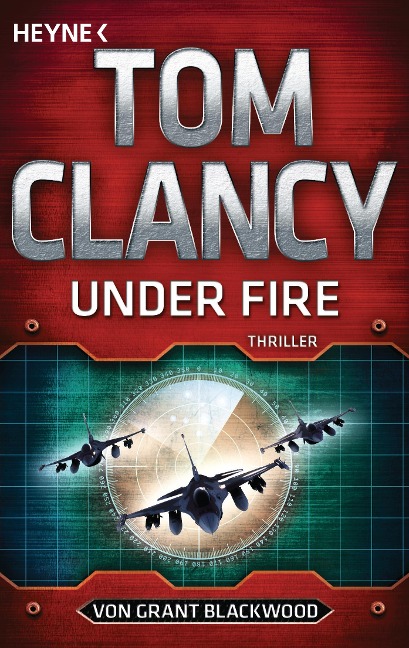 Under Fire - Tom Clancy, Grant Blackwood