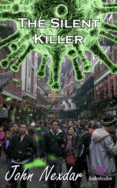 The Silent Killer - John Nexdar