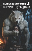 Cover-Bild zum Titel 'El Legado Von Valen 2' von 'Spicy Gooner Queen'