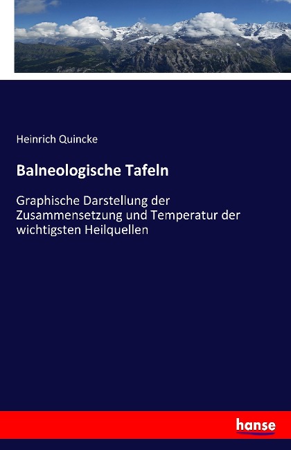 Balneologische Tafeln - Heinrich Quincke