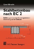 Cover-Bild zum Titel 'Stahlbetonbau nach EC 2' von 'Uwe Albrecht'