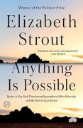 Cover-Bild zum Titel 'Anything Is Possible' von 'Elizabeth Strout'