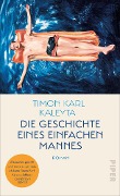 Cover-Bild zum Titel 'Die Geschichte eines einfachen Mannes' von 'Timon Karl Kaleyta'