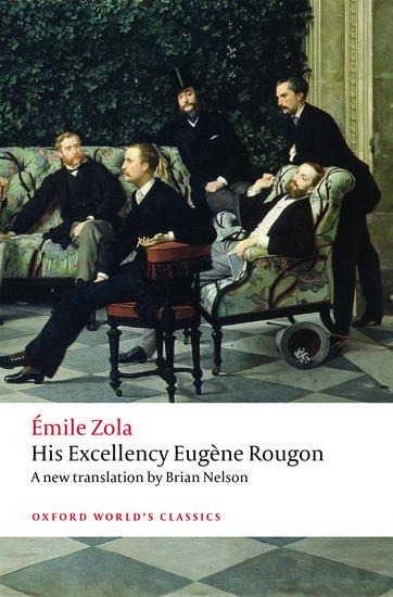 His Excellency Eugène Rougon - Émile Zola